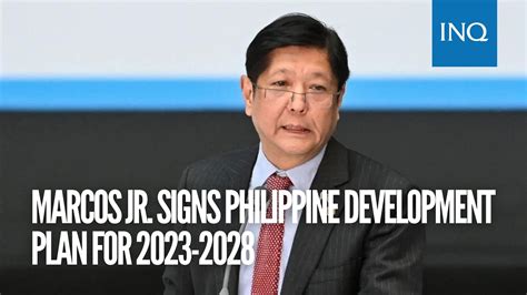 Marcos Jr. signs Philippine Development Plan for 2023.